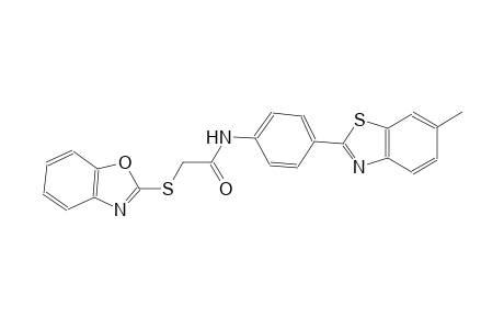 2-(1,3-benzoxazol-2-ylsulfanyl)-N-[4-(6-methyl-1,3-benzothiazol-2-yl)phenyl]acetamide