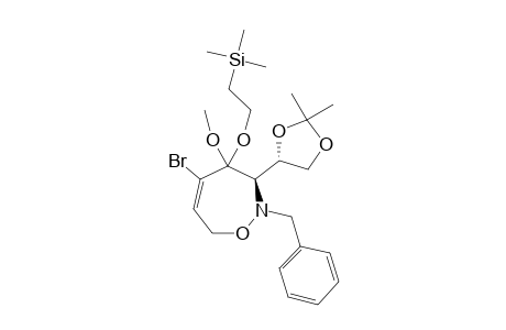 (3R,4'S)-2-Benzyl-5-bromo-3-(2',2'-dimethyl-1',3'-dioxolan-4'-yl)-4-methoxy-4-[2-(trimethylsilyl)ethoxy]-2,3,4,7-tetrahydro-[1,2]oxazepine