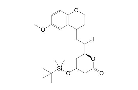 (6S)-4-[(t-Butyldimethylsilyl)oxy]-6-[1'-iodo-2'-(6''-methoxychroman-4''-yl)ethyl]-tetrahydro-2H-pyran-2-one