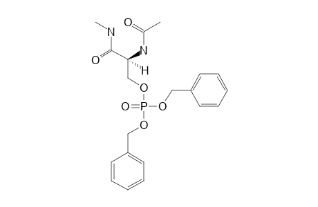 N-(ALPHA)-(ACETYL)-O-(DIBENZYLPHOSPHONO)-SERINE-N-METHYLAMIDE