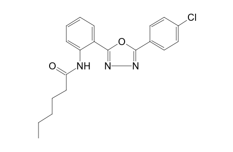 2'-[5-(p-chlorophenyl)-1,3,4-oxadiazol-2-yl] hexananilide