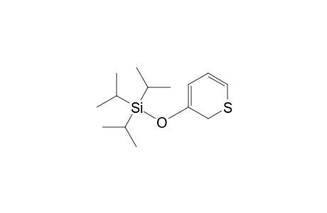 3-TRIISOPROPYLSILYLOXY-2H-THIOPYRANE