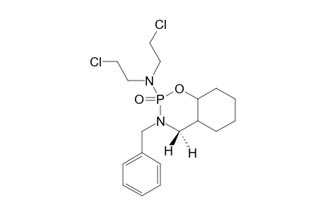 TRANS-FUSED-3-BENZYL-2-[BIS-(2-CHLOROETHYL)-AMINO]-3,4,4A,5,6,7,8,8A-OCTAHYDRO-1,3,2-BENZOXAZAPHOSPHORINANE-2-OXIDE