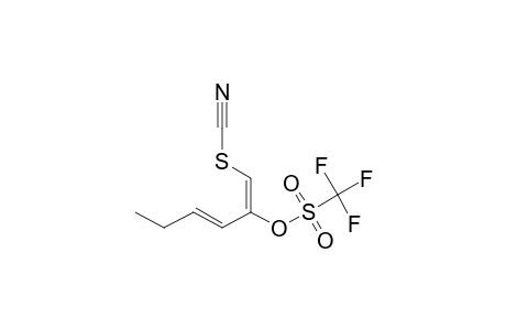 1-(E)-3-(E)-1-THIOCYANATOHEXA-1,3-DIEN-2-YL-TRIFLUOROMETHANESULFONATE