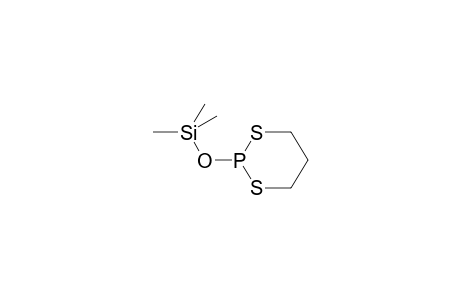 2-TRIMETHYLSILYLOXY-1,3,2-DITHIAPHOSPHORINANE