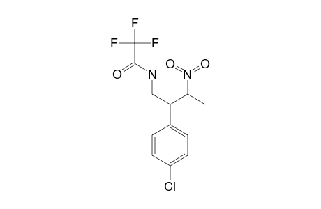 N-[2-(4-CHLOROPHENYL)-3-NITROBUTYL]-2,2,2-TRIFLUOROACETAMIDE;MAJOR