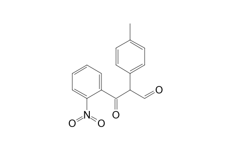 Benzenepropanal, .alpha.-(4-methylphenyl)-2-nitro-.beta.-oxo-