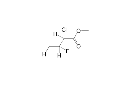 METHYL ALPHA-CHLORO-BETA-FLUOROBUTYRATE