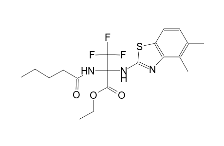 2-(4,5-Dimethyl-benzothiazol-2-ylamino)-3,3,3-trifluoro-2-pentanoylamino-propionic acid ethyl ester