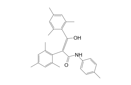 (Z)-3-hydroxy-N-(4-methylphenyl)-2,3-bis(2,4,6-trimethylphenyl)propenamide