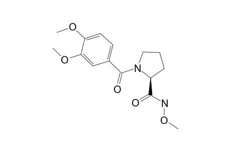 (2S)-1-(3,4-dimethoxybenzoyl)-N-methoxy-pyrrolidine-2-carboxamide