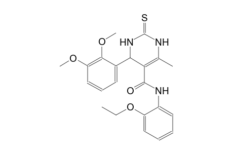 4-(2,3-dimethoxyphenyl)-N-(2-ethoxyphenyl)-6-methyl-2-thioxo-1,2,3,4-tetrahydro-5-pyrimidinecarboxamide