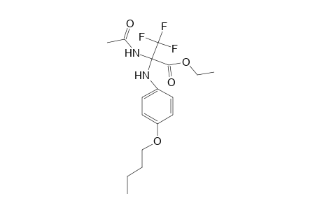 Ethyl 2-acetamido-2-(4-butoxyanilino)-3,3,3-trifluoropropionate