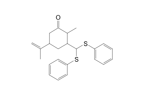 2-Methyl-3-(di(phenylthio)methyl)-5-(1-isopropenyl)cyclohexan-1-one