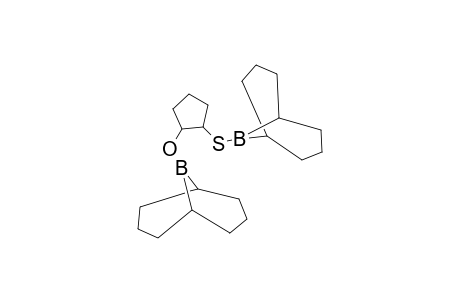 CYCLOPENTANE, 1-(9-BORABICYCLO[3.3.1]NON-9-YLMERCAPTO)-2-(9-BORABICYCLO[3.3.1]NON-9-YLOXY)-