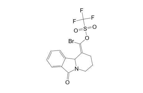 1-([BROMO-(TRIFLUOROMETHYLSULFONYL)-OXY]-METHYLIDENE)-1,2,3,4,6,10B-HEXAHYDRO-PYRIDO-[2,1-A]-ISOINDOL-6-ONE