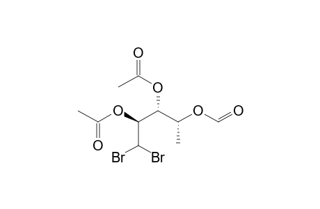 2,3-di-o-Acetyl-1,5-dideoxy-4-o-formyl-1,1-dibromo-D-arabinitol