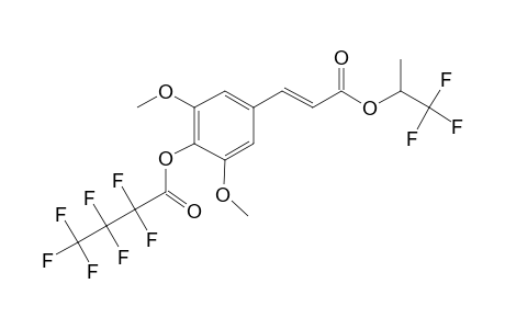 Sinapic acid, o-heptafluorobutyryl-, 1,1,1-trifluoro-2-propyl ester