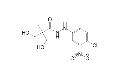 Propanoic acid, 3-hydroxy-2-(hydroxymethyl)-2-methyl-, 2-(4-chloro-3-nitrophenyl)hydrazide