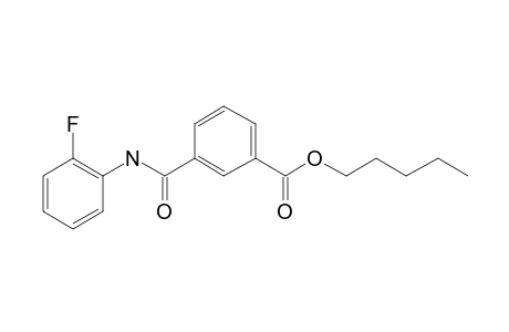 Isophthalic acid, monoamide, N-(2-fluorophenyl)-, pentyl ester