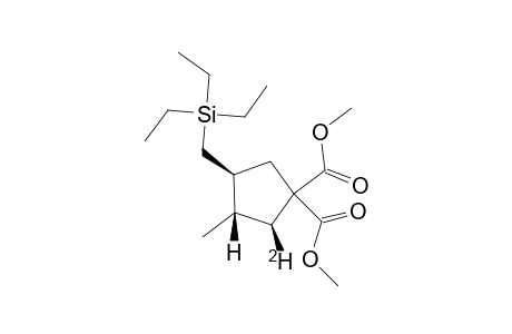 TRANS,TRANS-1,1-DICARBOMETHOXY-2-DEUTERIO-4-(TRIETHYLSILYLMETHYL)-3-METHYLCYCLOPENTANE