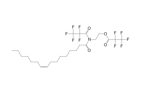 N-(2-Pentafluoropropionyloxyethyl)-9Z-hexadecenamide, N-pentafluoropropionyl-