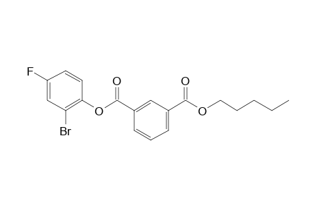 Isophthalic acid, 2-bromo-4-fluorophenyl pentyl ester