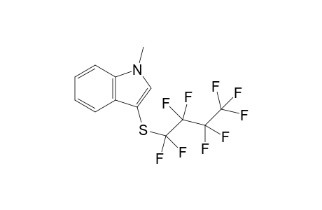 1-methyl-3-(1,1,2,2,3,3,4,4,4-nonafluorobutylsulfanyl)indole