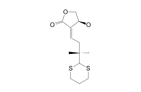 (4S)-E-3-[3-([1,3]-DITHIAN-2-YL)-3-METHYLBUTYLIDENE]-4-HYDROXY-4,5-DIHYDROFURAN-2-ONE