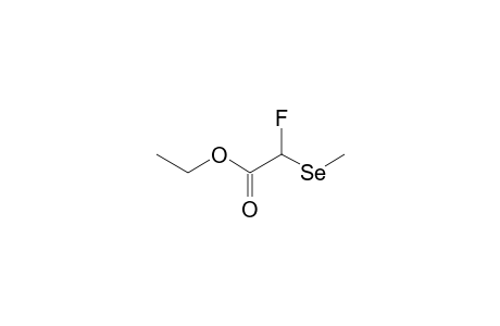 ETHYL-2-FLUORO-2-(METHYLSELANYL)-ACETATE