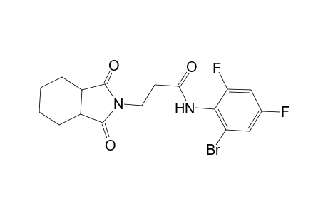 N-(2-bromo-4,6-difluorophenyl)-3-(1,3-dioxooctahydro-2H-isoindol-2-yl)propanamide