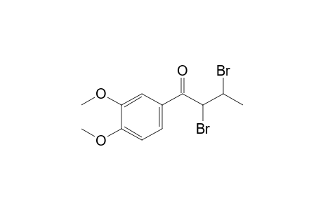 2,3-dibromo-3',4'-dimethoxybutyrophenone