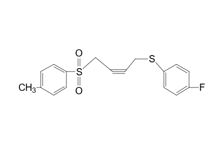 1-[(p-fluorophenyl)thio]-4-(p-tolylsulfonyl)-2-butyne