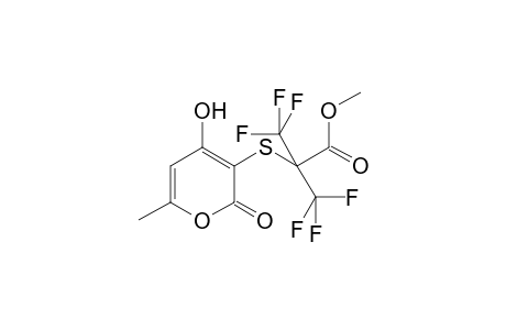 3,3,3-Trifluoro-2-(4-hydroxy-6-methyl-2-oxo-2H-pyran-3-ylsulfanyl)-2-trifluoromethyl-propionic acid methyl ester