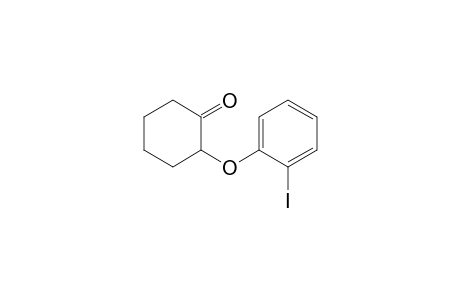 2-(2'-Iodophenyloxy)cyclohexanone