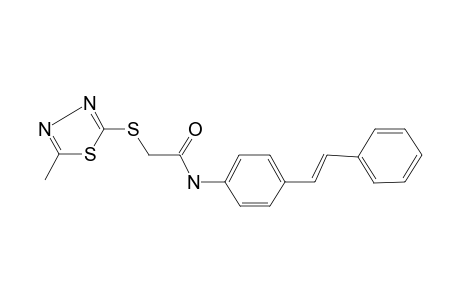 2-(5-Methyl-[1,3,4]thiadiazol-2-ylsulfanyl)-N-(4-styryl-phenyl)-acetamide