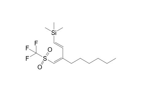 (1Z,3E)-2-n-Hexyl-4-(trimethylsilyl)-1,3-butadienyl trifluoromethyl sulfone