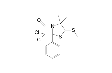 6,6-Dichloro-2,2-dimethyl-3-endo-(methylthio)-5-phenyl-4-thia-1-azabicyclo[3.2.0]heptan-7-one