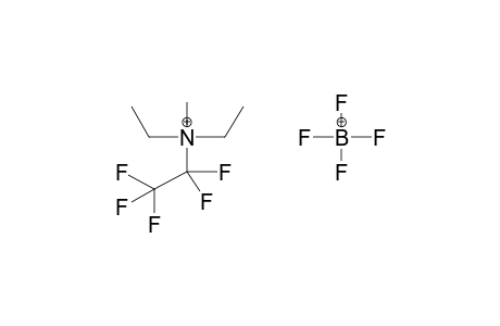 METHYLDIETHYLPENTAFLUOROETHYLAMMONIUM TETRAFLUOROBORATE