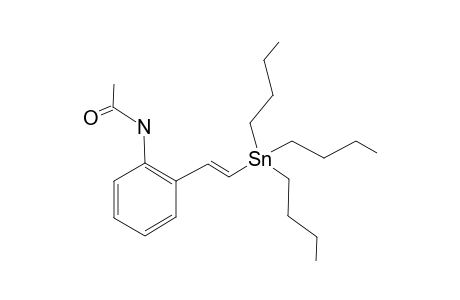 2-[2'-Tributylstannylethenyl]acetanilide