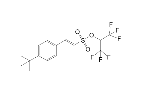 (E)-1,1,1,3,3,3-hexafluoropropan-2-yl 2-(4-(tert-butyl)phenyl)ethenesulfonate