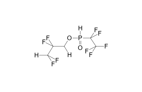 O-1,1,3-TRIHYDROTETRAFLUOROPROPYL(PENTAFLUOROETHYL)PHOSPHONOUS ACID