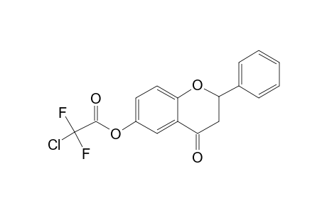 6-Hydroxyflavanone, chlorodifluoroacetate