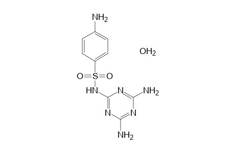 N^1-(4,6-DIAMINO-s-TRIAZIN-2-YL)SULFANILAMIDE, HYDRATE
