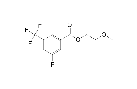 3-Fluoro-5-trifluoromethylbenzoic acid, 2-methoxyethyl ester