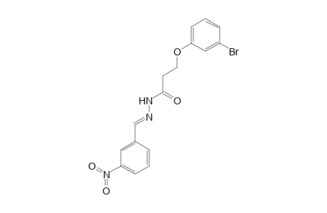 3-(3-bromanylphenoxy)-N-[(E)-(3-nitrophenyl)methylideneamino]propanamide