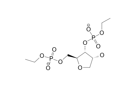 3',5'-BIS-(ETHYL-HYDROGEN-PHOSPHATE)-RIBOFURANOSYL