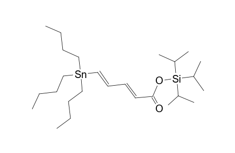 Triisopropylsilyl 5-(tributylstannyl)penta-2E,4E-dienoate