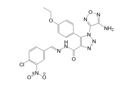 1-(4-amino-1,2,5-oxadiazol-3-yl)-N'-[(E)-(4-chloro-3-nitrophenyl)methylidene]-5-(4-ethoxyphenyl)-1H-1,2,3-triazole-4-carbohydrazide
