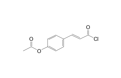 2-Propenoyl chloride, 3-[4-(acetyloxy)phenyl]-